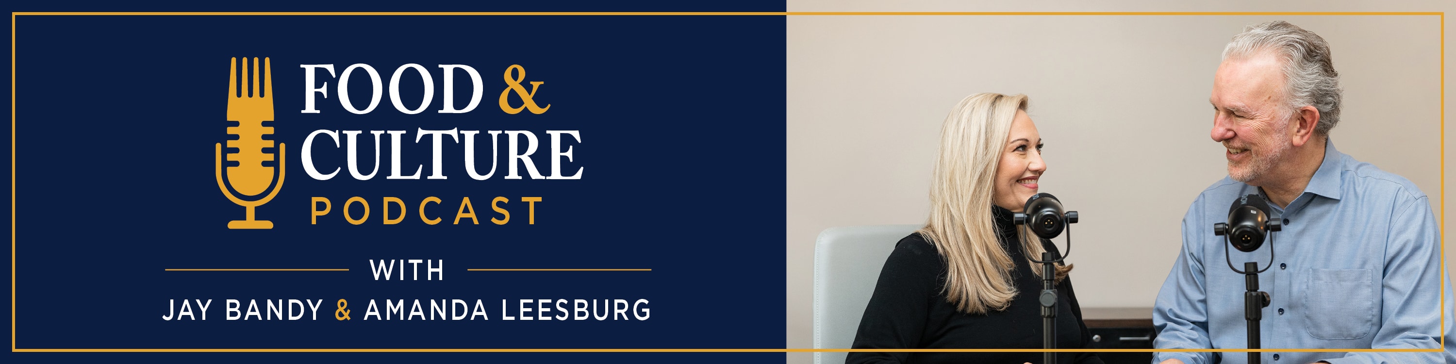Food & Culture Podcast with Jay Bandy and Amanda Leesburg