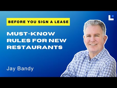Before You Sign a Lease: Must-Know Rules for New Restaurants